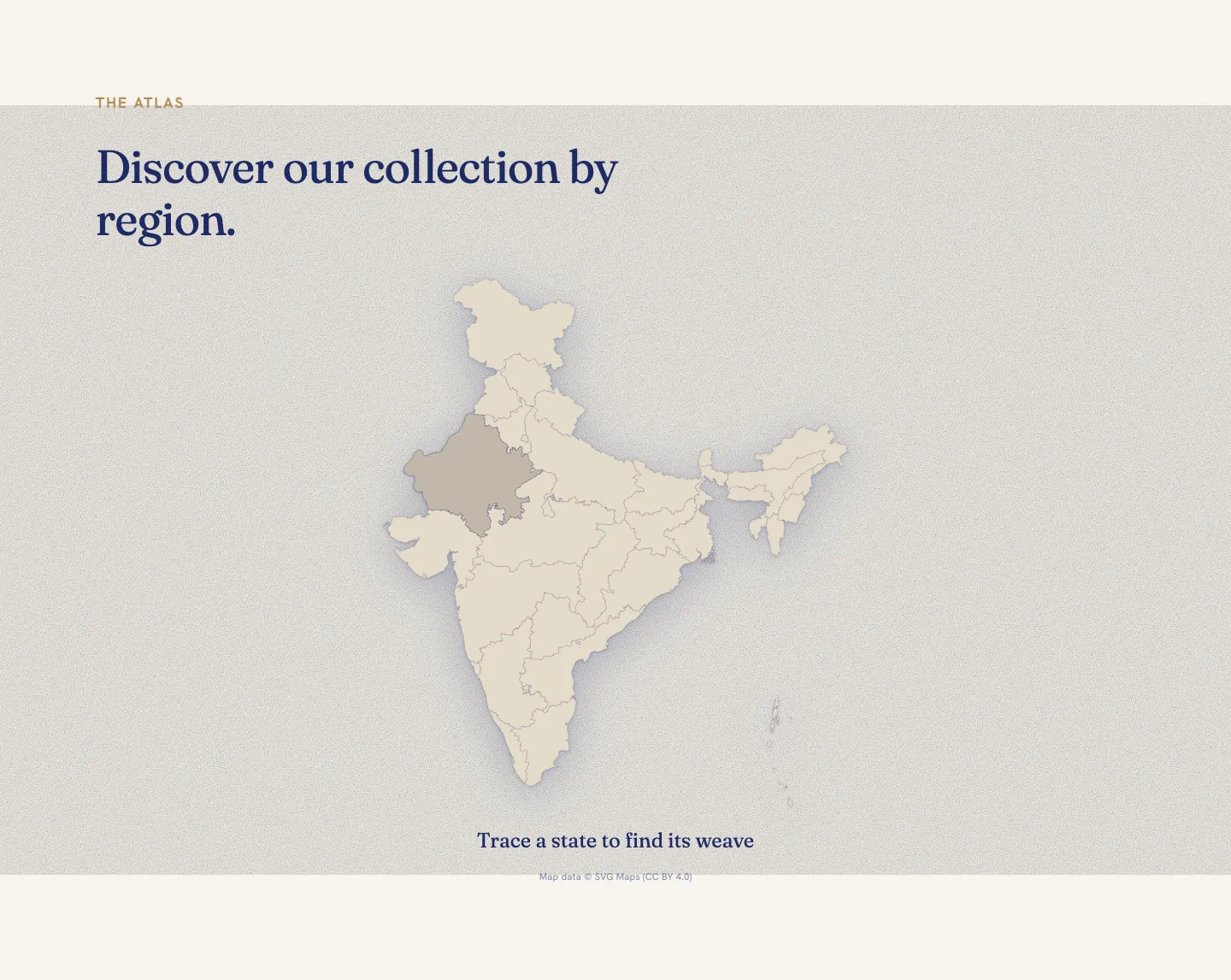 The Atlas: a map of India with Rajasthan highlighted and the prompt Trace a state to find its weave