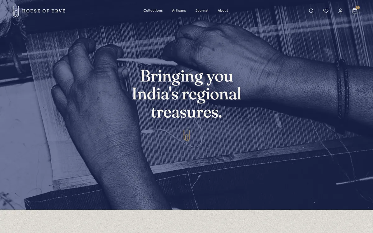 House of Urvé home page: a weaver at the loom under the line Bringing you India’s regional treasures