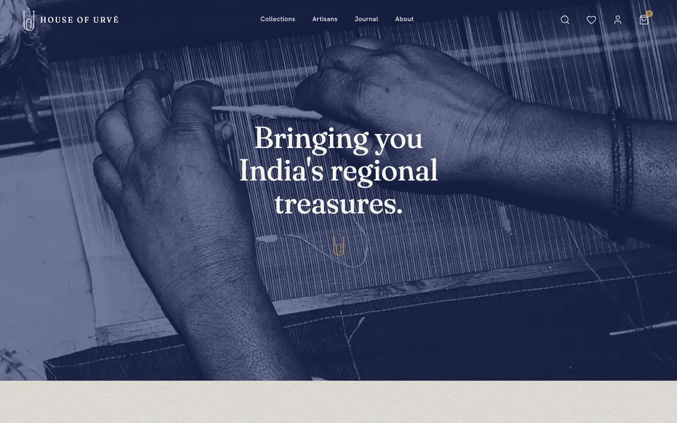 House of Urvé home page: a weaver at the loom under the line Bringing you India’s regional treasures